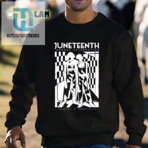 Get Your Laugh On With Our Juneteenth 2024 Tee hotcouturetrends 1 2