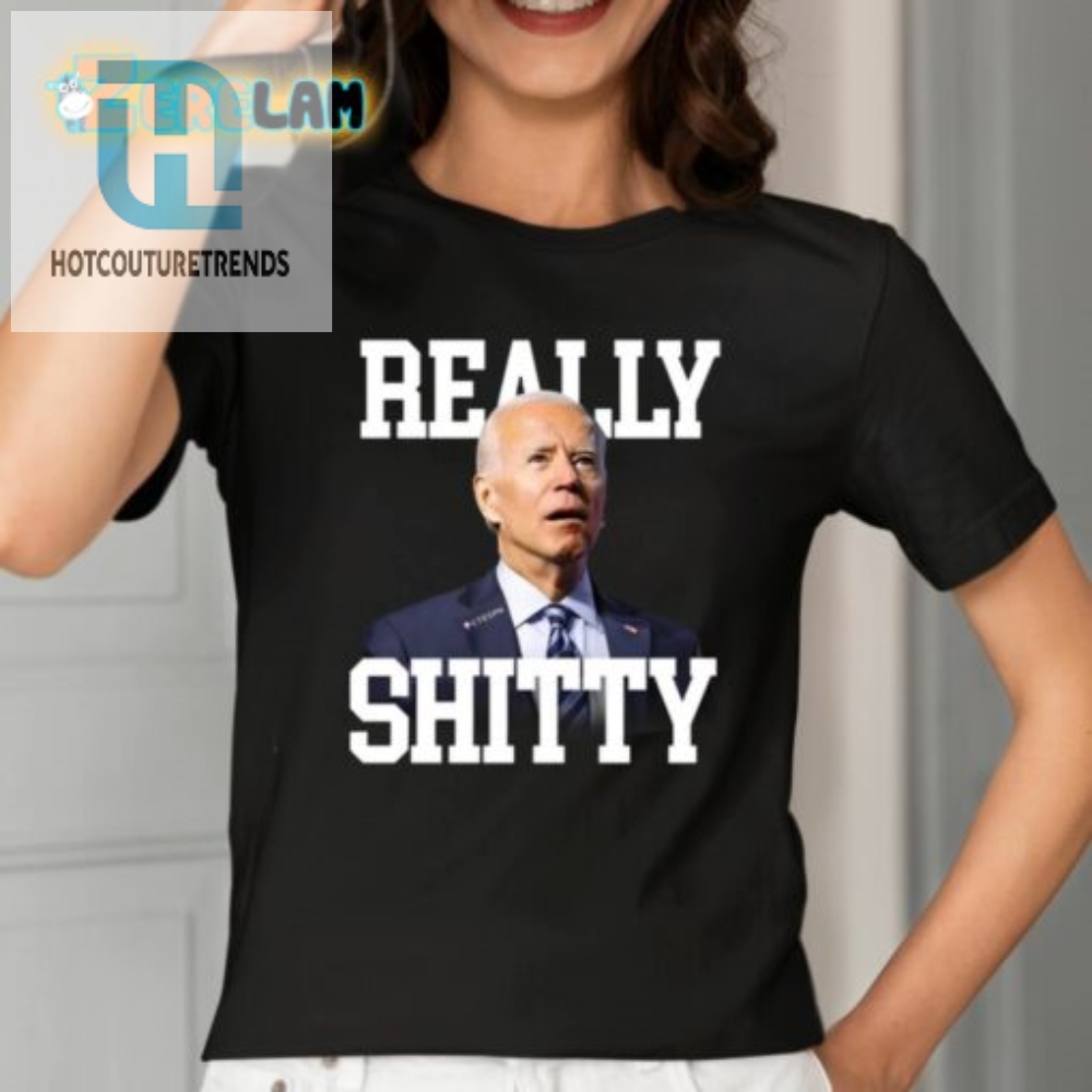 Make A Statement With Our Biden Shit Shirt