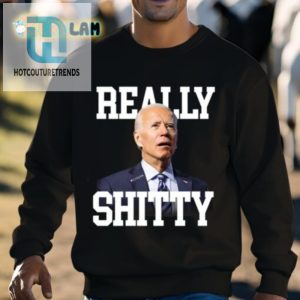 Make A Statement With Our Biden Shit Shirt hotcouturetrends 1 2