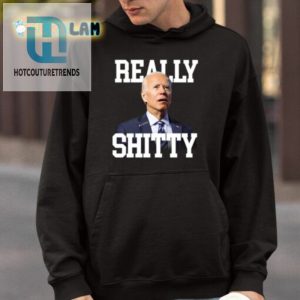 Make A Statement With Our Biden Shit Shirt hotcouturetrends 1 3