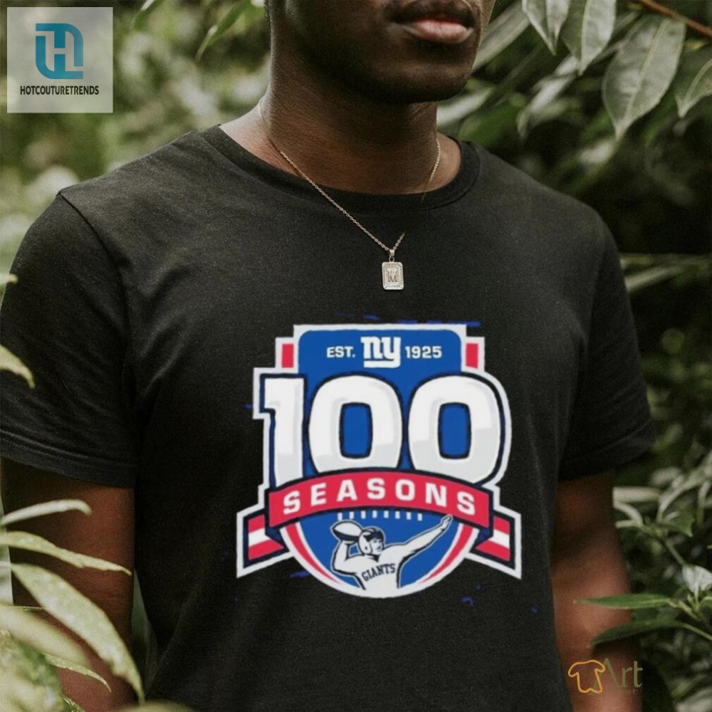 Hilarious Ny Giants 100Th Season Logo Shirt  Limited Edition