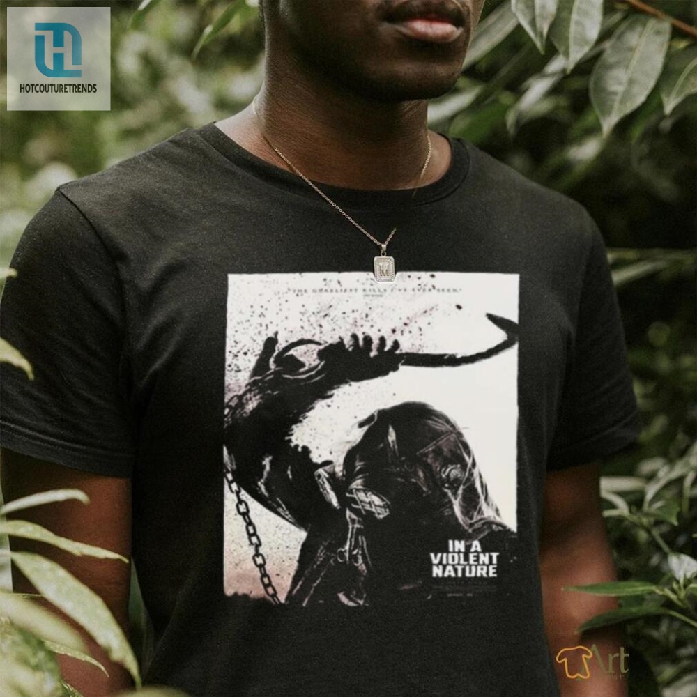 The Most Gnarly Kills Ever  A Violent Nature Shirt