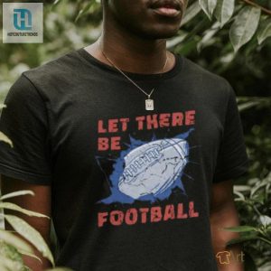 Touchdown Tees Witty Quote Shirt For Gridiron Fans hotcouturetrends 1 1