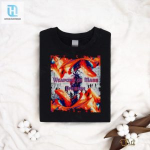 Unite In Style Weapons Of Mass Division Shirt hotcouturetrends 1 2