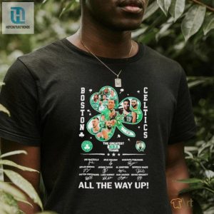 Laugh Out Loud With Boston Celtics Nba Champs Signature Tee hotcouturetrends 1 1