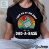 Dad A Base Vintage Shirt Dad Jokes Hq For Fathers Day hotcouturetrends 1