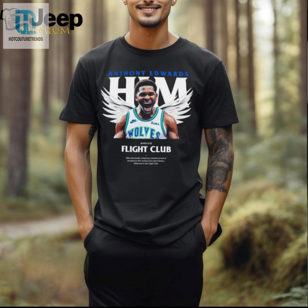 Flying High With Anthony Edwards Join The Flight Club Shirt