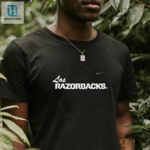 Get A Kick Out Of The Awesome Nike Los Razorbacks 2024 Tee hotcouturetrends 1 2