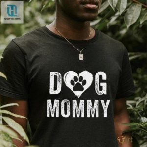 Pawsitively Perfect Dog Mom Shirt For Mothers Day hotcouturetrends 1 2