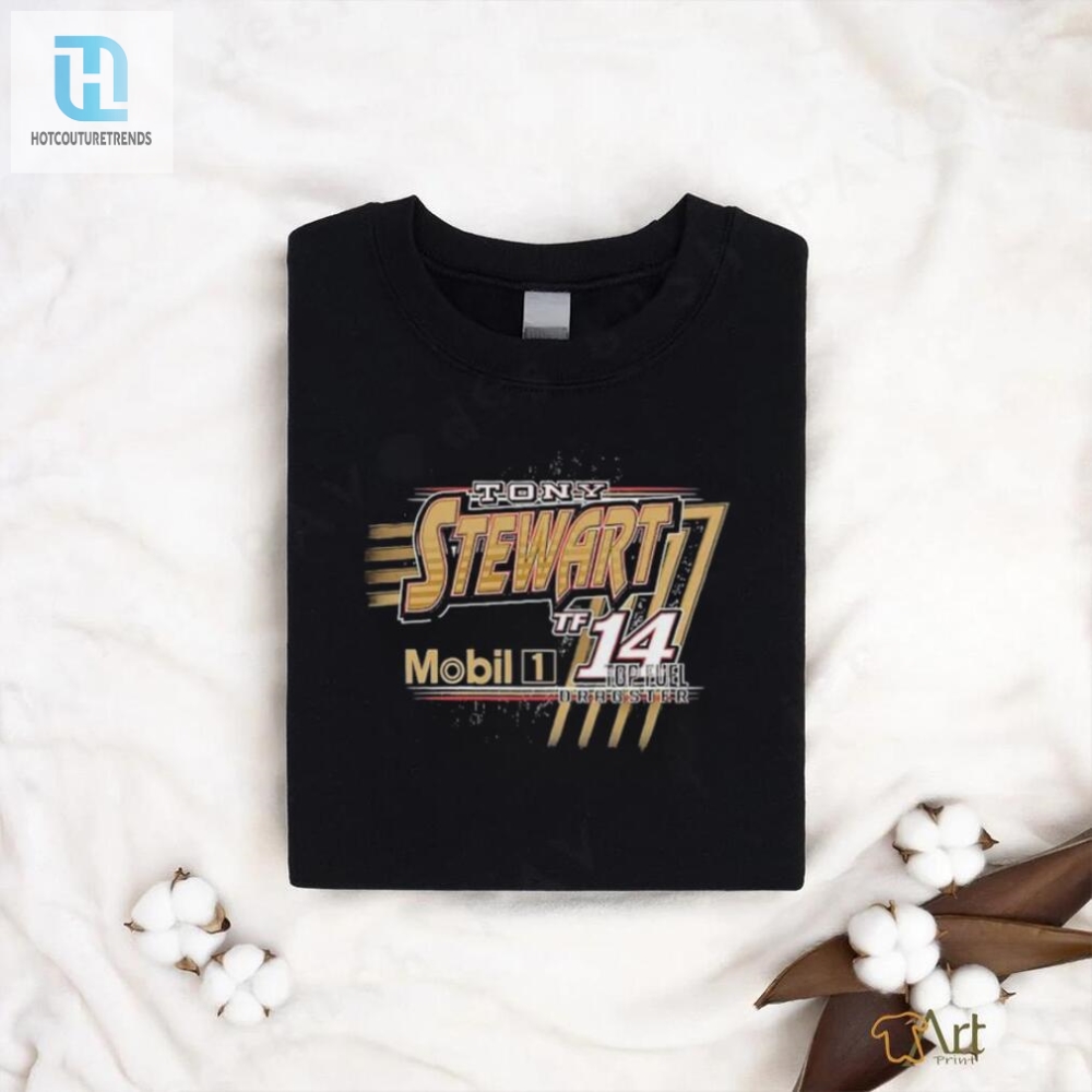 Rev Up With The Official Tony Stewart Mobil 1 Tf 14 Shirt  Fuel Your Style