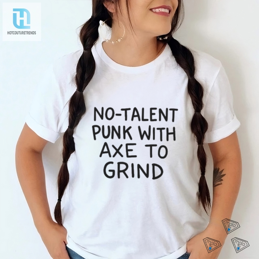 Unleash Your Inner Punk With This No Talent Unisex Tee
