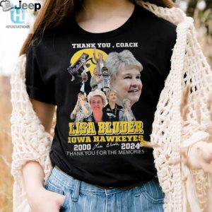 Coach Lisa Bluder Iowa Hawkeyes Tee Thanks For The Memories hotcouturetrends 1 3