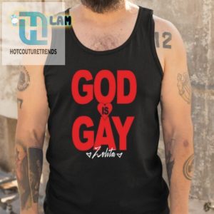 Zolita God Is Gay Tee Divine Humor hotcouturetrends 1 4