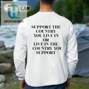 Support Your Country Or Else Buy This Shirt hotcouturetrends 1 2