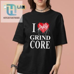 Rock Out With A Grind Core Lover Tee hotcouturetrends 1 1