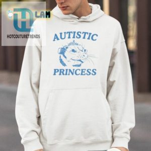 Quirky Autistic Princess Possum Shirt Because Normal Is Boring hotcouturetrends 1 3