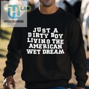 American Wet Dream Tee For The Dirty Boy In You hotcouturetrends 1 2