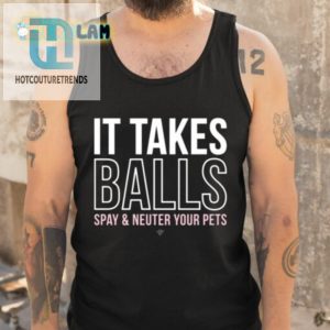 Miranda Lambert It Takes Balls Shirt Spay Neuter Your Pets With Style hotcouturetrends 1 4