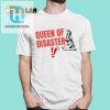 Rule The Chaos Queen Of Disaster Shirt hotcouturetrends 1