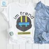 Hilarious Helldivers 2 Parody Tee The Dreamski Im Frend hotcouturetrends 1