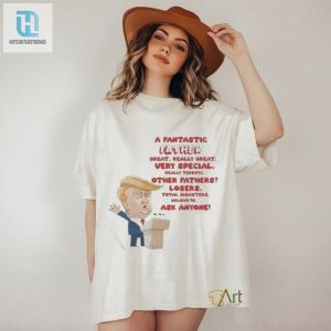 Make Dad Proud Trump 2024 Shirt Funniest Gift Ever hotcouturetrends 1 3