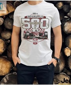 Get Your Engines Revved With The Hilarious 2024 Indy 500 Tee hotcouturetrends 1
