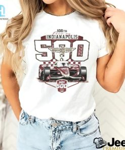 Get Your Engines Revved With The Hilarious 2024 Indy 500 Tee hotcouturetrends 1 1