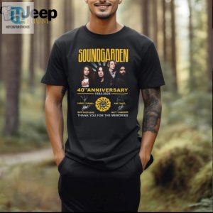 Rock On Soundgarden 40Th Anniversary Teecheers To The Memories hotcouturetrends 1 1