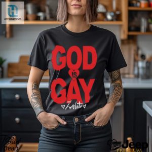 Zolita God Is Gay Tee Divine Queerness In A Shirt hotcouturetrends 1 1