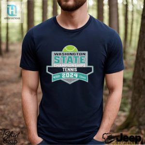 Serve Up Some Laughs With Our 2024 Wa State Tennis Champs Tee hotcouturetrends 1 3