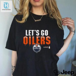 Fuel Up Your Humor With Oilers Stanleycup 2024 Shirt hotcouturetrends 1 3