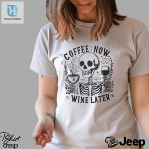 Caffeine Today Cabernet Tomorrow Tee hotcouturetrends 1 2