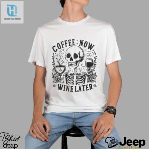 Caffeine Today Cabernet Tomorrow Tee hotcouturetrends 1 3