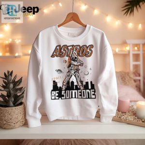 Out Of This World Astros Baseball Shirt Be Someones Space City Mvp hotcouturetrends 1 2
