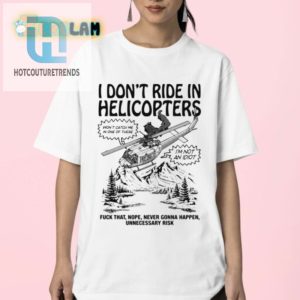 Funny Antihelicopter Risk Tshirt Unique Hilarious Gift hotcouturetrends 1 2