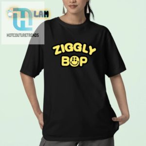 Get Double The Laughs With Ziggly Bops Unique Tee hotcouturetrends 1 2