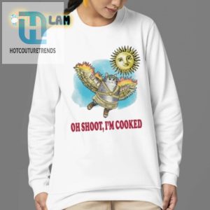 Oh Shoot Im Cooked Shirt Hilarious Unique Tee hotcouturetrends 1 3