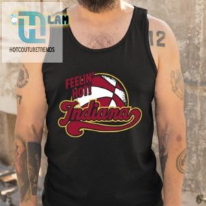 Feelin Hot Indiana Shirt Wear Your State With Sizzle hotcouturetrends 1 4