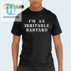 Im An Irritable Bastard Tshirt Funny Unique Style hotcouturetrends 1