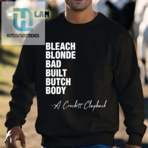 Quirky Bleach Blonde Bad Built Butch Tee Standout Humor hotcouturetrends 1 2