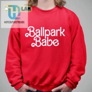 Score Big Laughs With Sherry Ballpark Babe Barbie Tee hotcouturetrends 1 2