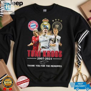 Toni Kroos 0724 Shirt Laugh Remember Wear hotcouturetrends 1 2