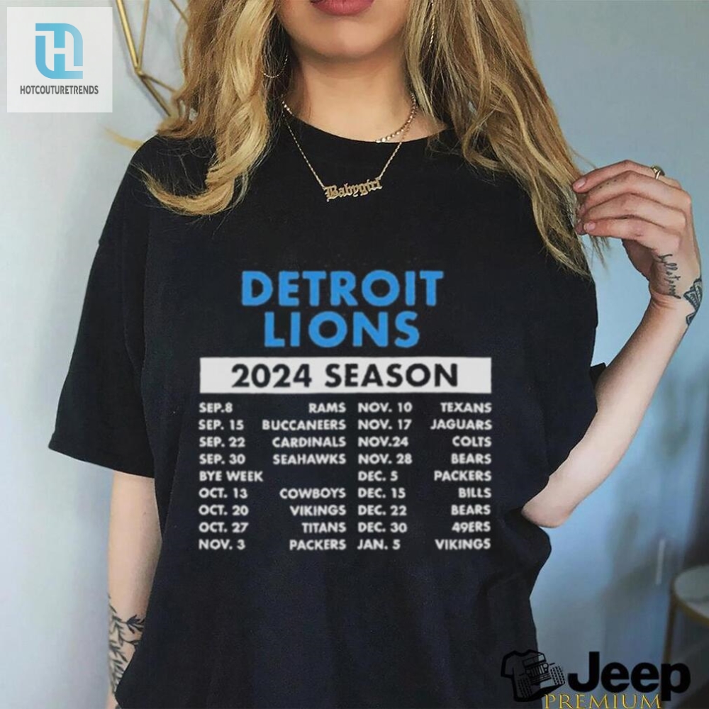 Roar In Style 2024 Detroit Lions Schedule Shirt