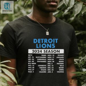 Roar In Style 2024 Detroit Lions Schedule Shirt hotcouturetrends 1 3