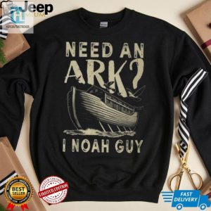 Funny Need An Ark I Noah Guy Christian Tshirt Unique Gift hotcouturetrends 1 2