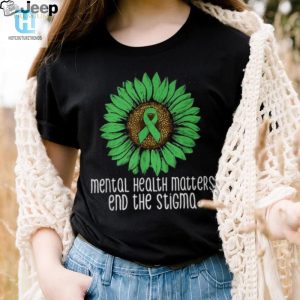 Mental Health Humor Tee End Stigma With A Smile hotcouturetrends 1 3