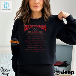 Get Warning 2024 Tour Shirt Red Sky Big Laughs hotcouturetrends 1 2