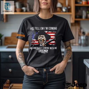 Funny Trump 2024 Shirt Americas Coming With Me hotcouturetrends 1 3