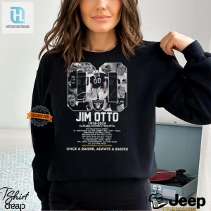 Funny Jim Otto Raider Tshirt Timeless Fan Humor Tee hotcouturetrends 1 2