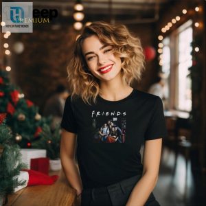 Get Laughs With Unique F.R.I.E.N.D.S Shirt Humor Meets Style hotcouturetrends 1 2